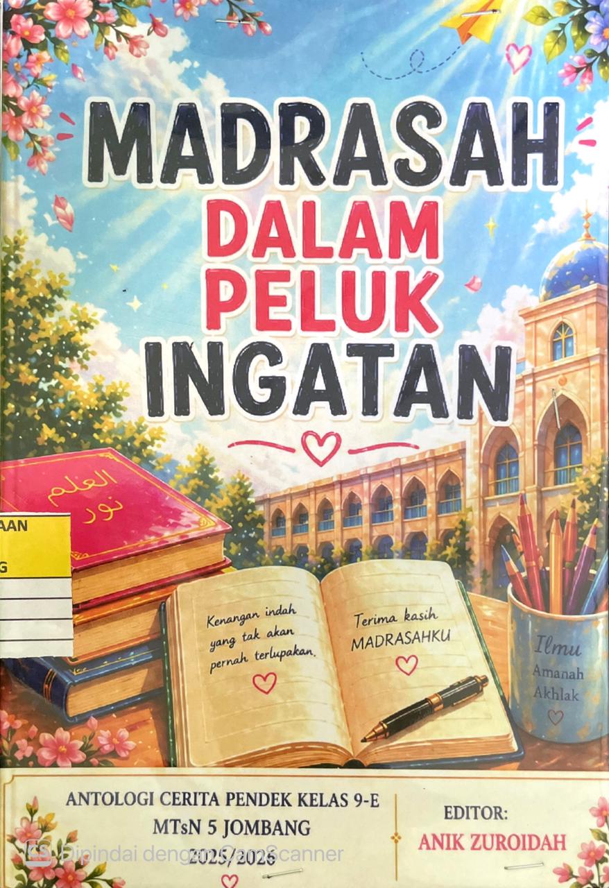 Madrasah Dalam Peluk Ingatan